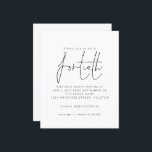 Budget Black White Script 40th Birthday Invitation<br><div class="desc">Budget Simple Black White Script 40th Birthday Party Invitation. Een budgetprijs voor KLEINE 4, 5 x 5, 6 inch. Verkrijgbaar in een SEMI GLOSS 110 lb KAART STOCK dat de standaardoptie is (aanbevolen voor uitnodigingen, vergelijkbaar met de dikte van een briefkaart) OF een SATIN FINISH 80 lb THINER PAPER STOCK...</div>