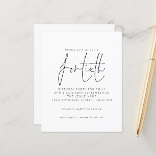 Budget Black White Script 40th Birthday Invitation
