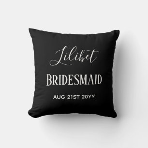 BUDGET Bruidsmeisje Huwelijksfeest Cadeaus Zwart W Kussen
