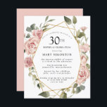 Budget Pink Floral 30th Birthday Invitation<br><div class="desc">stoffige roze rozen creëer Een moderne bloemsierrand op deze 30ste verjaardagsfeestuitnodiging.</div>