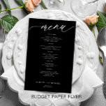 Budget romantische zwart wit script bruiloft menu<br><div class="desc">Eenvoudige zwarte trendy minimalistische witte kalligrafie script aangepaste tekst sjabloon goedkope bruiloft menu papier flyer. LEES DIT ALSTUBLIEFT VOORDAT U KOOPT! Dit is een goedkoop budgetprogramma afgedrukt op een PAPER FLYER (adverteren type papier). LET OP: de achtergrond- en scriptkleuren zijn bewerkbaar. U kunt de sjabloon wijzigen nadat u de optie...</div>