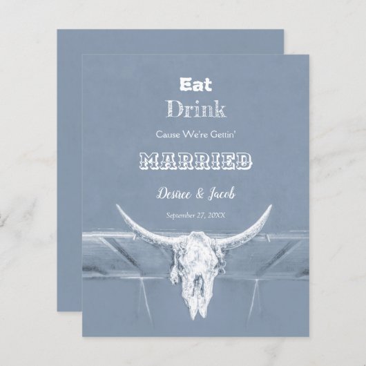 Budget Rustic Eat Drink Married Dusty Blue Bull (Voorkant / Achterkant)