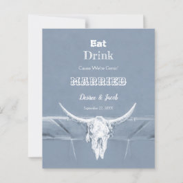 Budget Rustic Eat Drink Married Dusty Blue Bull