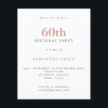 Budget Simple Text Blush 60th Birthday Invitation<br><div class="desc">Begroting Eenvoudige tekst Blush 60th Birthday uitnodiging. Een waarde voor geld kleiner 4.5 x 5.6 duim alternatief bleef aan de semi-verliesoptie in gebreke die voor uitnodigingen wordt geadviseerd en is een gelijkaardige dikte aan een briefkaart. De verzadigingsoptie is veel dunner papier beter voor behuizingen.</div>