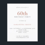 Budget Simple Text Blush 60th Birthday Invitation<br><div class="desc">Begroting Eenvoudige tekst Blush 60th Birthday uitnodiging. Een waarde voor geld kleiner 4.5 x 5.6 duim alternatief bleef aan de semi-verliesoptie in gebreke die voor uitnodigingen wordt geadviseerd en is een gelijkaardige dikte aan een briefkaart. De verzadigingsoptie is veel dunner papier beter voor behuizingen.</div>