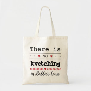 Budget Tote Bag "Geen klagen in Bubbie's huis"