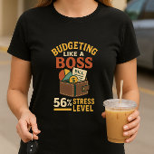 Budgetteren als een baas; grappige ouderfinancieri t-shirt