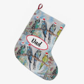 Budgie Budgies Bird Birds Dad Christmas Stocking  Grote Kerstsok (Voorkant (Hangend))