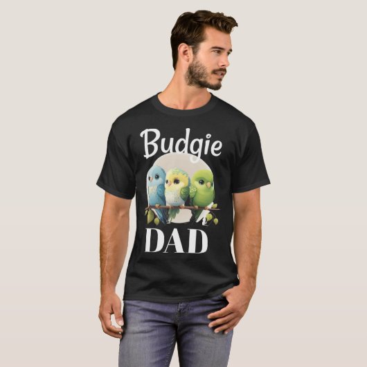 Budgie Dad Budgerigar Parakeet Bird 2 T-shirt (Voorkant volledig)