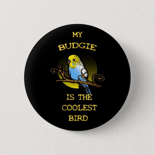 Budgie is de oudste vogel ronde button 5,7 cm (Voorkant)