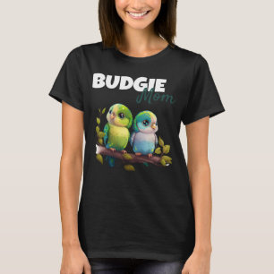 Budgie Moeder Grasparkiet Parkiet Vogel 61 T-shirt