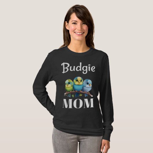 Budgie Mom Budgerigar Parakeet Bird 100 T-shirt (Voorkant volledig)