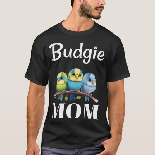 Budgie Mom Budgerigar Parakeet Bird 100 T-shirt (Voorkant)