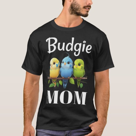 Budgie Mom Budgerigar Parakeet Bird 101 T-shirt (Voorkant)