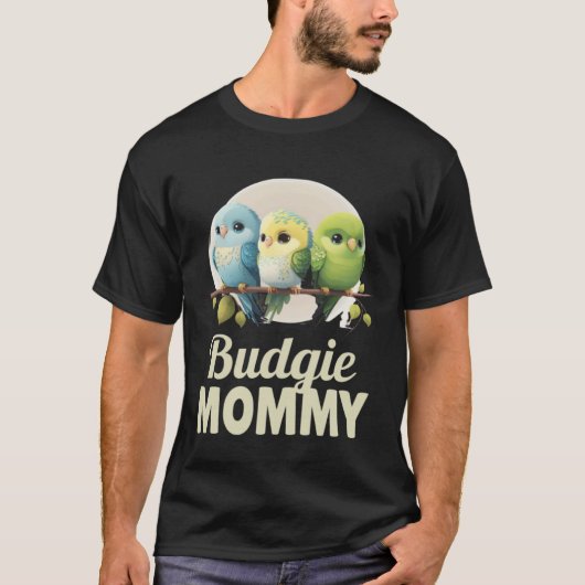 Budgie Mom Budgerigar Parakeet Bird 1 T-shirt (Voorkant)