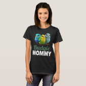 Budgie Mom Budgerigar Parakeet Bird 4 T-shirt (Voorkant volledig)