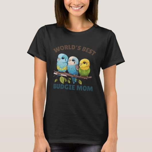 Budgie Mom Budgerigar Parakeet Bird 51 T-shirt (Voorkant)