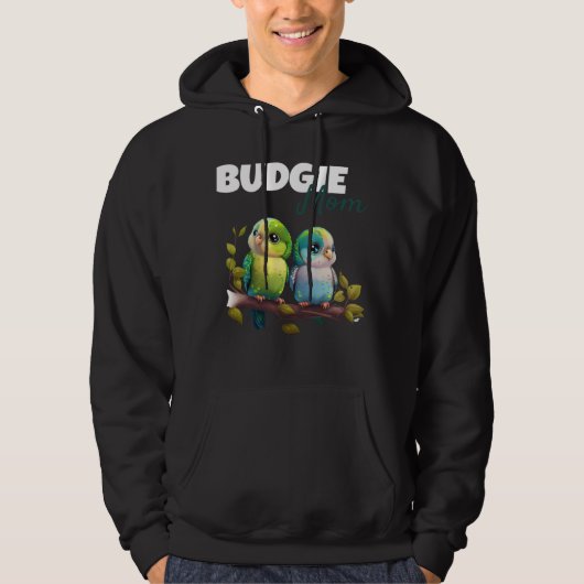 Budgie Mom Budgerigar Parakeet Bird 61 Hoodie (Voorkant)