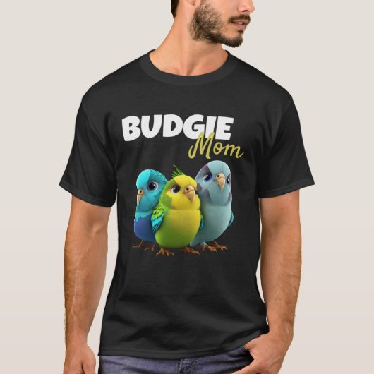 Budgie Mom Budgerigar Parakeet Bird 63 T-shirt (Voorkant)