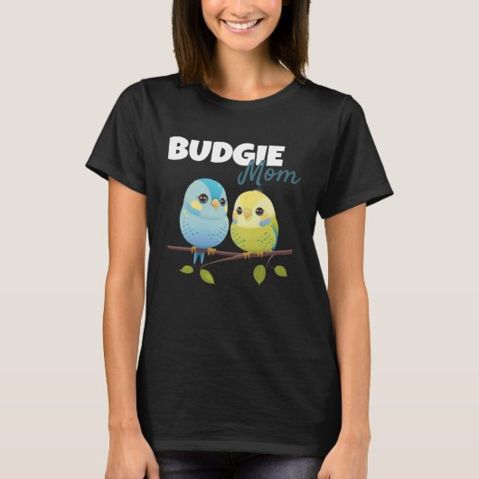 Budgie Mom Budgerigar Parakeet Bird 65 T-shirt (Voorkant)