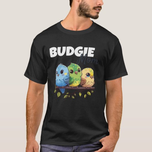Budgie Mom Budgerigar Parakeet Bird 69 T-shirt (Voorkant)