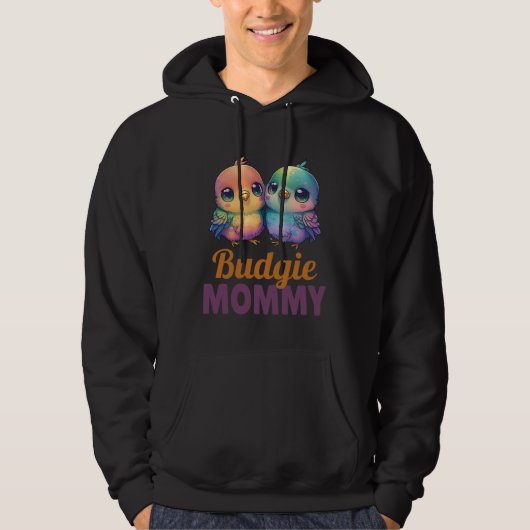 Budgie Mom Budgerigar Parakeet Bird 6 Hoodie (Voorkant)