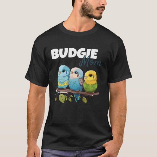 Budgie Mom Budgerigar Parakeet Bird 71 T-shirt (Voorkant)