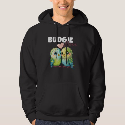 Budgie Mom Budgerigar Parakeet Bird 84 Hoodie (Voorkant)