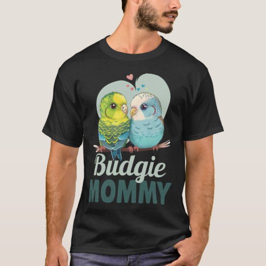 Budgie Mom Budgerigar Parakeet Bird T-shirt (Voorkant)