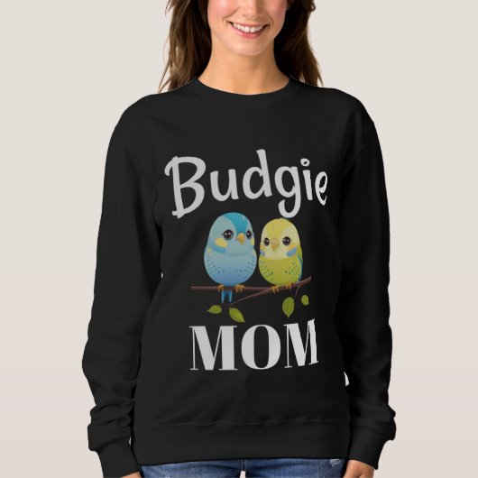 Budgie Mom Budgerigar Parakeet Vogel 97 Trui (Voorkant)