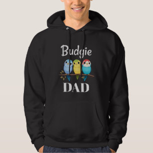 Budgie Papa Budgerigar Parkiet Vogel 11 Hoodie