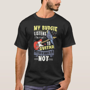 Budgie Speelt Gitaar Papegaai Budgerigar Budgie Gi T-shirt