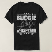 Budgie Whisperer T-shirt (Design voorkant)