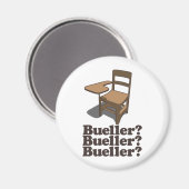 Bueller? Bueller? Bueller? Magneet (Voorkant / Achterkant)
