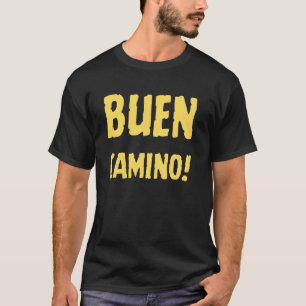 Buen Camino Wandeltocht El Camino, Noord-Spanje Pe T-shirt