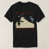 Buena Vista Social Club in nood T-shirt (Design voorkant)