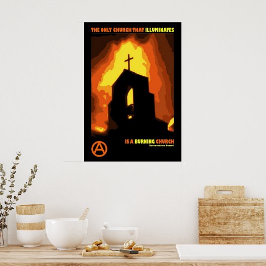 buenaventura durruti antitheocracy quote poster (Keuken)