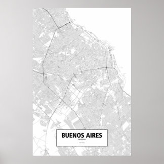 Buenos Aires, Argentinië (zwart op wit) Poster
