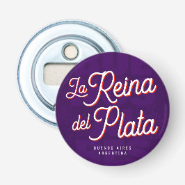 Buenos Aires "La Reina del Plata" typografie Kunst Button Flesopener