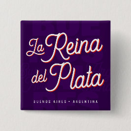 Buenos Aires "La Reina del Plata" typografie Kunst Vierkante Button 5,1 Cm