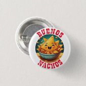 Buenos Nachos Ronde Button 3,2 Cm (Voorkant /achterkant)