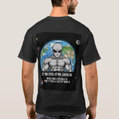 Buff Alien — Humans Aren’t Ready for This T-shirt (Achterkant)