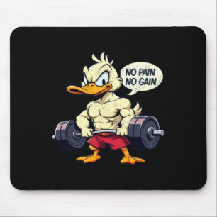  Buff Duck Geen pijn Geen Gain Gym Workout Winkelw Muismat