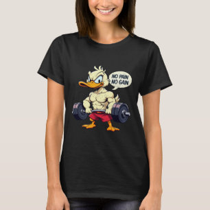 Buff Duck Geen pijn Geen Gain Gym Workout Winkelw T-shirt