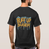 Buff Up Bravery T-Shirt Design (Achterkant)
