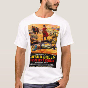 Buffalo Bill 1925, Jr. - Desert Demon film poster T-shirt