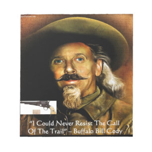 Buffalo Bill Cody Zijn Pistool & Citaat Cadeaus & Notitieblok