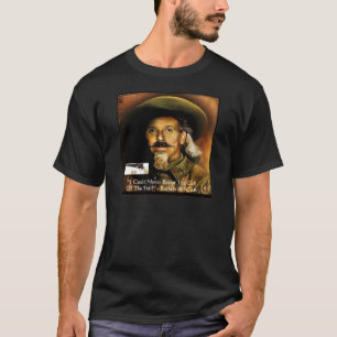 Buffalo Bill Cody Zijn Pistool & Quote Gifts & Kaa T-shirt