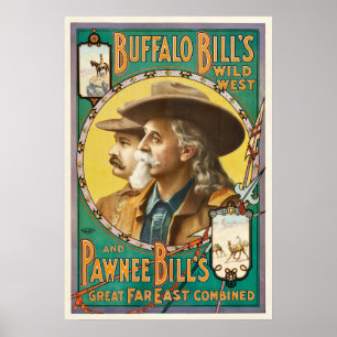 Buffalo Bill en Pawnee Bill Wild West Show Poster