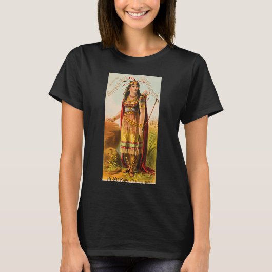 Buffalo Bill Handsomest Indian Maiden 1880s T-shirt (Voorkant)